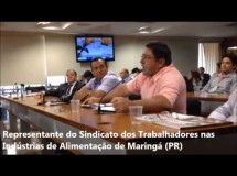 Sindicato de Maringá faz denúncia em audiência pública sobre Frigorificos